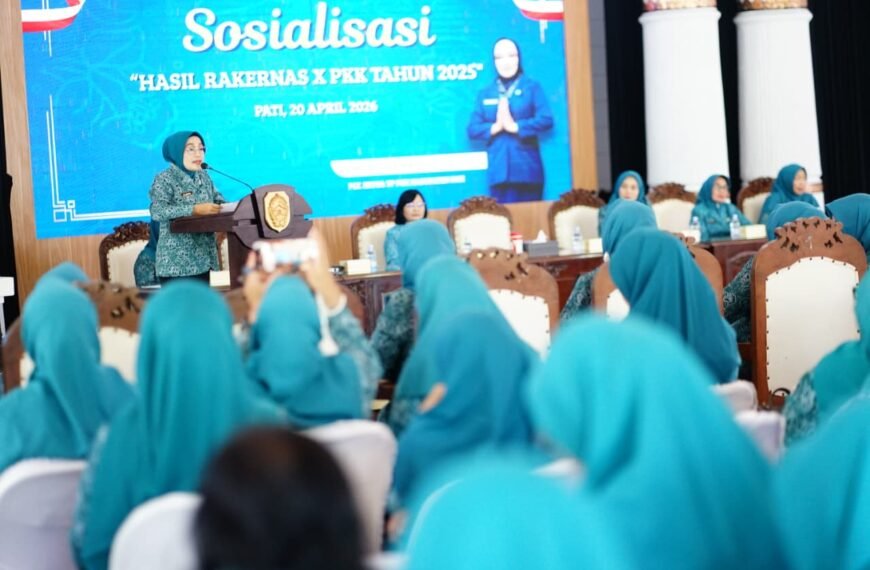 Rakernas X PKK Disosialisasikan, Pati Fokus Perkuat Implementasi