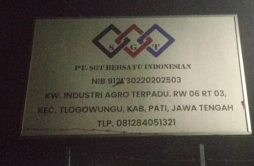 PT SGT Bersatu Indonesia Disorot, Dugaan Belum Lengkapi Perizinan Dilaporkan ke Polresta Pati