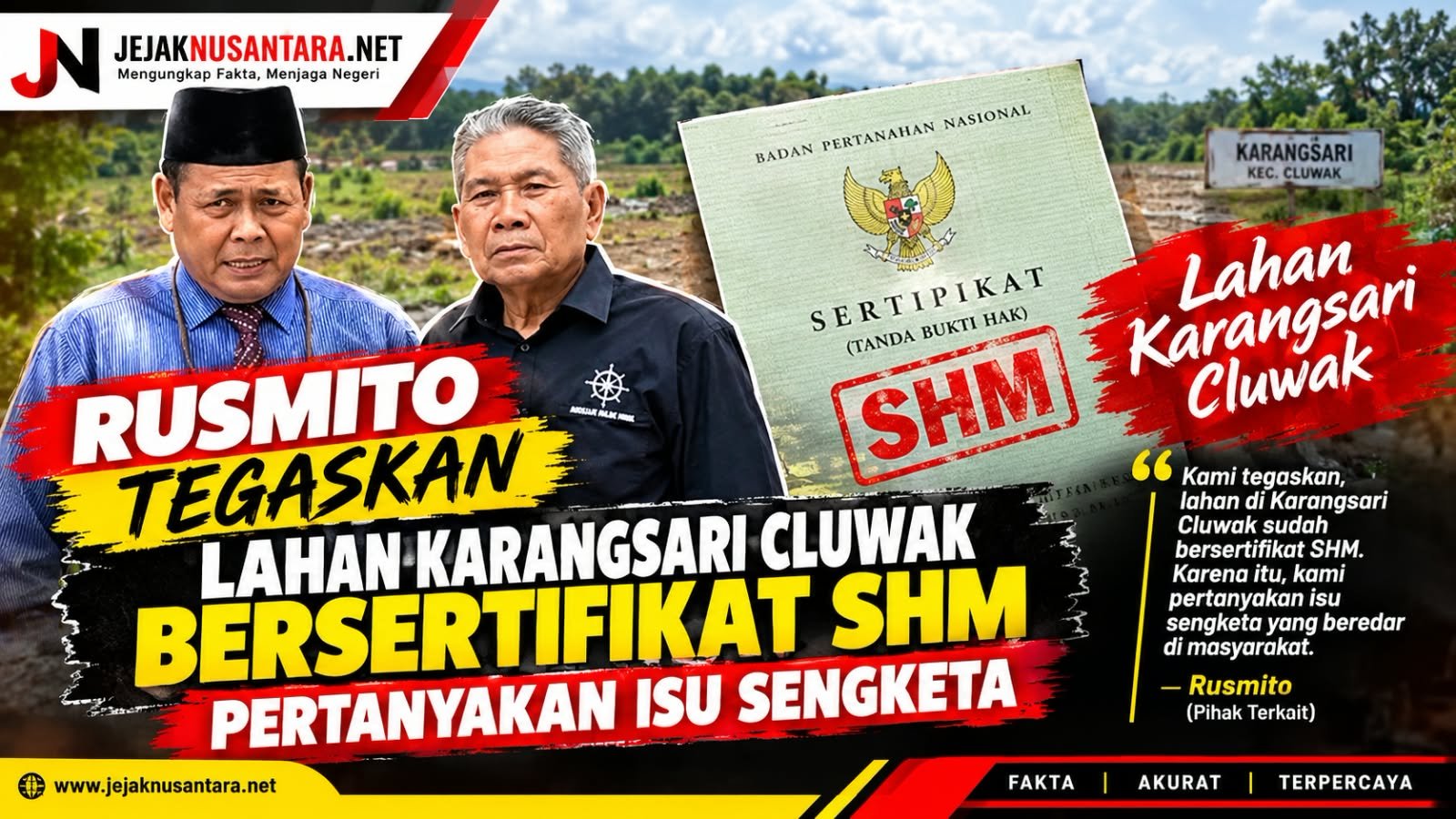 Rusmito Tegaskan Lahan Karangsari Cluwak Bersertifikat SHM, Pertanyakan Isu Sengketa